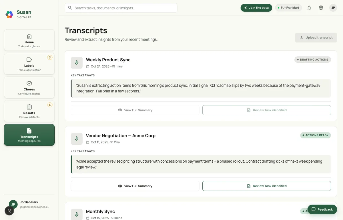 Susan's transcripts view summarising meetings into key takeaways and action items.